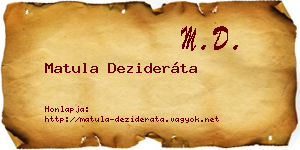 Matula Dezideráta névjegykártya